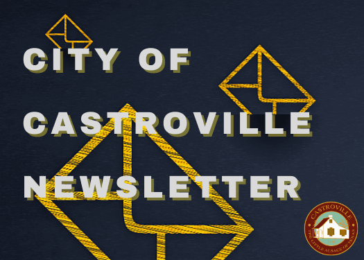 City of Castroville Newsletter